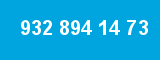 932 894 14 73